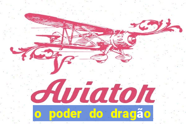 o poder do dragão livro pdf grátis